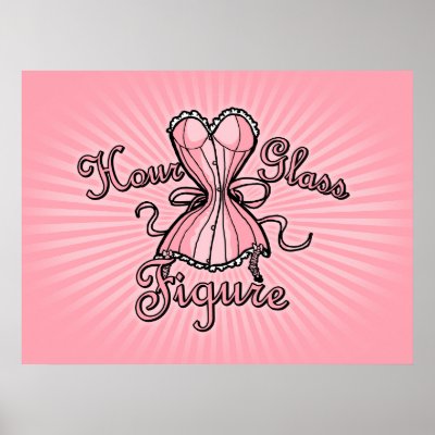hour glass figure. Hourglass Figure Poster by
