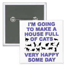 House Full Of Cats Funny Cat Lady Button Badge