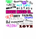 House Music Is... t-shirts