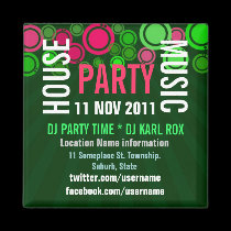 House Music Party Event Promotional  Magnet magnets