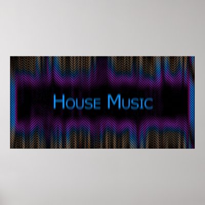 House Music posters