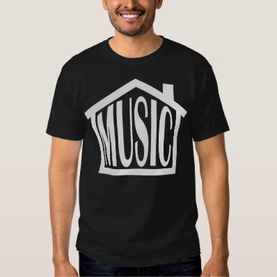 House Music Shirt