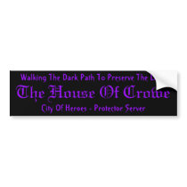 House Of Crowe Sticker bumper stickers