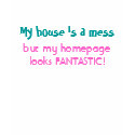 House vs. Homepage t-shirts by scribbleprints House vs. Homepage t-shirts