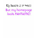 House vs. Homepage Tshirts