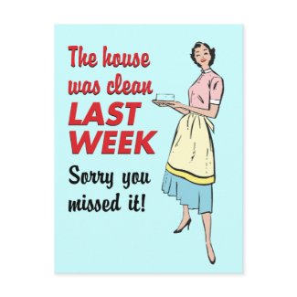 House Was Clean Postcard