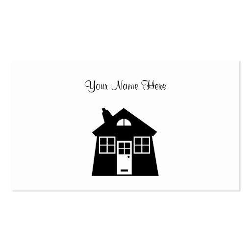 House, Your Name Here Business Card Templates