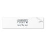 Housewifery Bumper Stickers