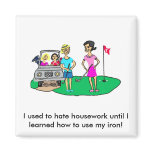 Housework and Golf Cartoon Magnet