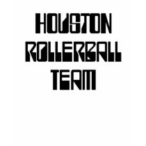 Houston Rollerball Team t-shirts by maximus7 Houston Rollerball Team t-shirts