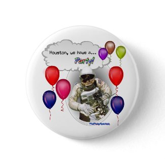 Houston, we have a PARTY! button