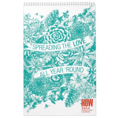 HOW 2012 Competition Calendar HOW 2012 Competition Calendar