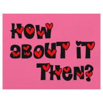 How About It Then? Hearts flyers by ColorShow How About It Then? Hearts flyers
