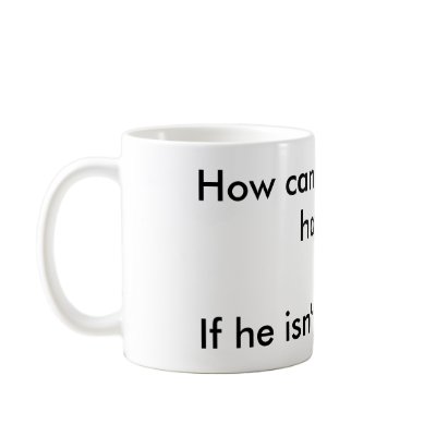 How can grumpy be happy?If he isn't miserable. Coffee Mug by hhaidner