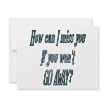 How can I miss you if you wont go away transparent invitations