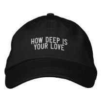 how deep is your love embroidered hats by funnycustomtshirts how deep is your love embroidered hats