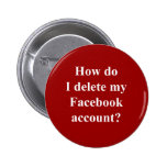 How do I delete my Facebook account? buttons