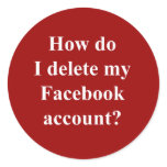 How do I delete my Facebook account? stickers