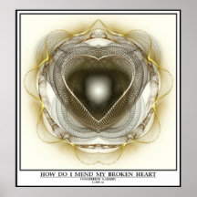HOW DO I MEND MY BROKEN HEART POSTER