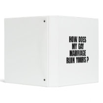 HOW DOES MY MARRIAGE RUIN YOURS 2 VINYL BINDER