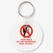 How does my marriage ruin yours keychains