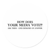 How Does Your Media Vote Round Sticker
