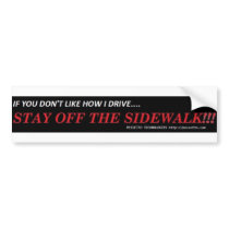 How I drive bumper stickers