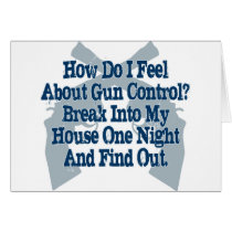 How I Feel About Gun Control Card