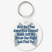 How I Feel About Gun Control keychains by RightWingGifts How I Feel About Gun Control keychains