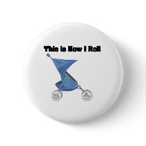 How I Roll (Baby Stroller) buttons