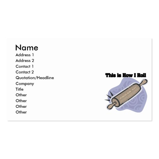 How I Roll (Baker's Rolling Pin) Business Card Template