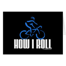 How I Roll Greeting Cards