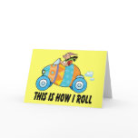 How I Roll cards