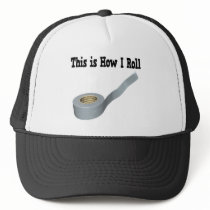 How I Roll Duct Tape Mesh Hat