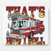 How I Roll Fire Truck Mouse Pads