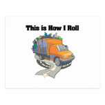 How I Roll (Garbage Truck) Post Card