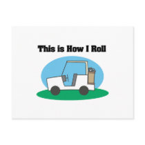 How I Roll (Golf Cart) Postcards