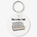 How I Roll Hair Curlers keychains