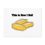 How I Roll (Italian Bread Rolls) postcards