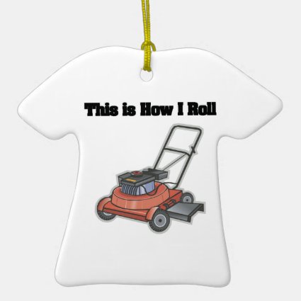 How I Roll (Lawn Mover) Christmas Ornaments