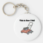 How I Roll (Lawn Mover) keychains