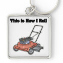 How I Roll (Lawn Mover)