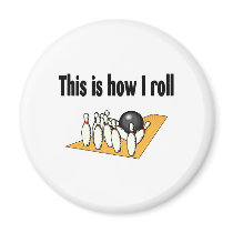 How I Roll Magnets