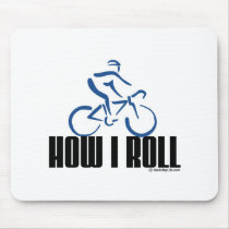How I Roll Mouse Pads