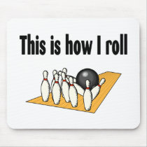 How I Roll Mouse Mat