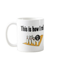 How I Roll Mug