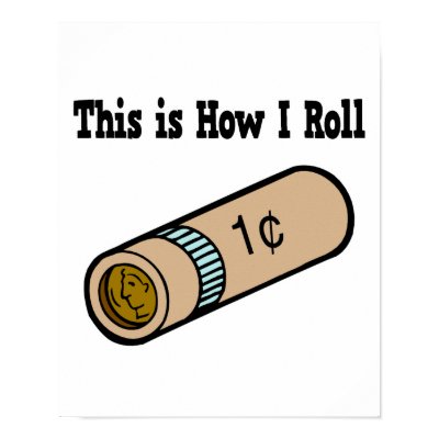 How I Roll Rolled Coins