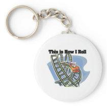 How I Roll (Roller Coaster) Key Chains