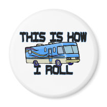 How I Roll RV Fridge Magnets