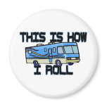 How I Roll RV magnets